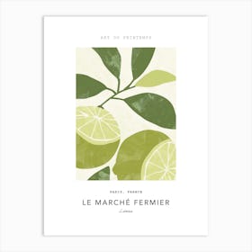 Limes Le Marche Fermier Poster 6 Art Print