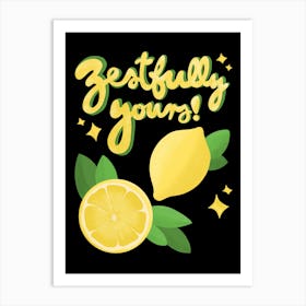 Fruit decoration with funny quote Art Print