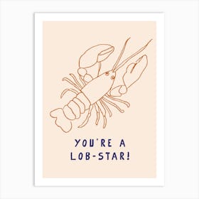 Lobster Star Lob-Star Art Print