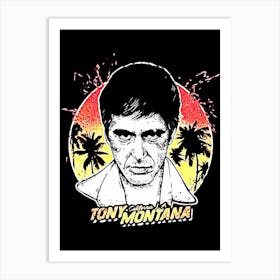 Tony Montana Art Print