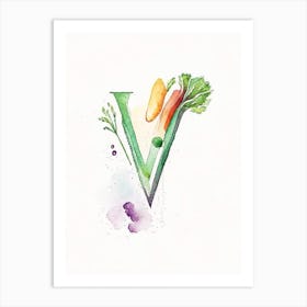 V  For Vegetables, Letter, Alphabet Minimalist Watercolour 1 Art Print