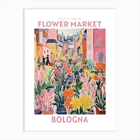 Bologna Italy Flower Market Floral Art Print Travel Print Plant Art Modern Style Art Print