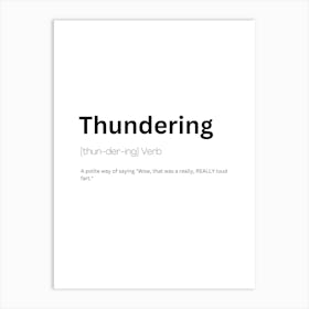 Thundering Definition Meaning Art Print