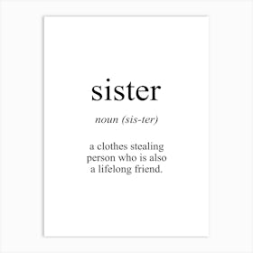 Sister Meaning Art Print