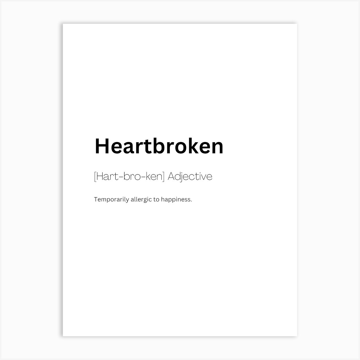Heartbroken Definition Meaning 1 Art Print by Kaigozen