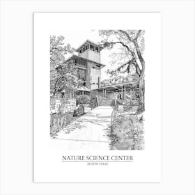 Nature Science Center Austin Texas Black And White Drawing 3 Poster Art Print