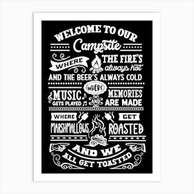 Welcome To Our Campfire 1 Art Print