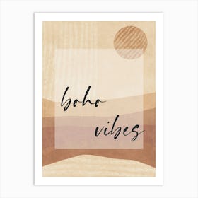 Boho Vibes Art Print