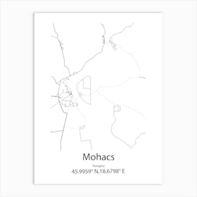 Mohacs,Hungary Minimalist Map Art Print