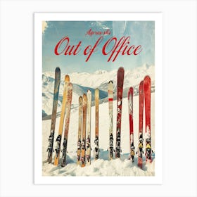 Retro Apre Ski Out Of Office Piste Art Winter Wall Art  Art Print