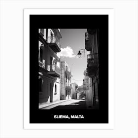 Poster Of Sliema, Malta, Mediterranean Black And White Photography Analogue 1 Art Print
