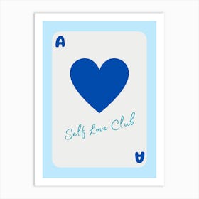 Self Love Club 1 Art Print