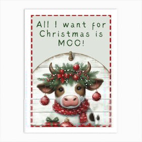 All I Want For Christmas Art Print