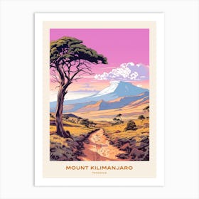 Mount Kilimanjaro Tanzania 2 Hike Poster Art Print