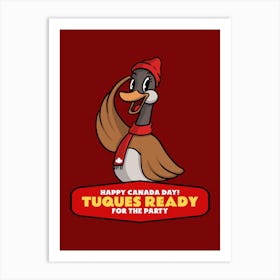 Happy Canada Day Tuques Ready For The Party Art Print