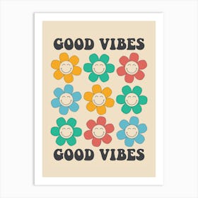 Good Vibes Art Print