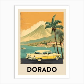 Dorado Retro Travel Poster 1 Art Print