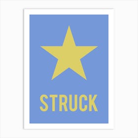 Star Struck Art Print