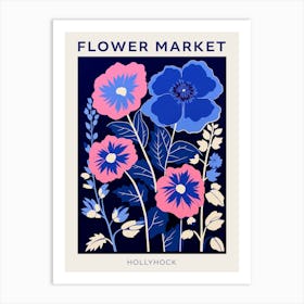 Blue Flower Market Poster Hollyhock 1 Art Print