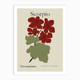 Scorpio Red Geranium Art Print