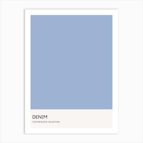Denim Colour Block Poster Art Print