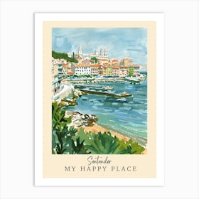 My Happy Place Santander 6 Travel Poster Art Print