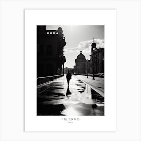 Poster Of Palermo, Italy, Black And White Analogue Photography 2 Art Print