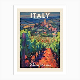 Montalcino Italy 3 Fauvist Painting Travel Poster Art Print