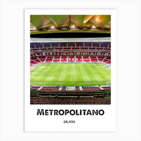 Metropolitano, Stadium, Football, Soccer, Art, Wall Print Art Print
