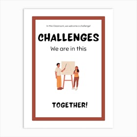Challenges We Are In This Together, Classroom Decor, Classroom Posters, Motivational Quotes, Classroom Motivational portraits, Aesthetic Posters, Baby Gifts, Classroom Decor, Educational Posters, Elementary Classroom, Gifts, Gifts for Boys, Gifts for Girls, Gifts for Kids, Gifts for Teachers, Inclusive Classroom, Inspirational Quotes, Kids Room Decor, Motivational Posters, Motivational Quotes, Teacher Gift, Aesthetic Classroom, Famous Athletes, Athletes Quotes, 100 Days of School, Gifts for Teachers, 100th Day of School, 100 Days of School, Gifts for Teachers,100th Day of School,100 Days Svg, School Svg,100 Days Brighter, Teacher Svg, Gifts for Boys,100 Days Png, School Shirt, Happy 100 Days, Gifts for Girls, Gifts, Silhouette, Heather Roberts Art, Cut Files for Cricut, Sublimation PNG, School Png,100th Day Svg, Personalized Gifts Art Print