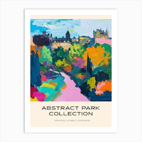 Abstract Park Collection Poster Princes Street Gardens Edinburgh Scotland 4 Art Print