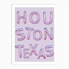 Houston Texas Art Print