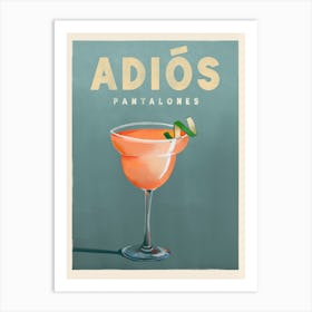 Adios Pantalones Vintage Poster Art Print