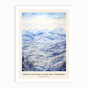 Denali National Park And Preserve United States Of America 1 Poster Art Print