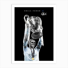 Phill Foden Champion League Art Print