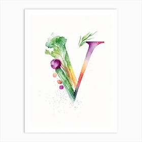 V  Vegetable Soup, Letter, Alphabet Minimalist Watercolour 1 Art Print