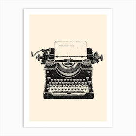 Vintage Old Typewriter Letter Quote Art Print