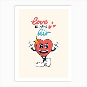 Love Is In The Air Red Heart Print Art Print