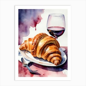 Croissant and Wine watercolor painting 10 Art Print