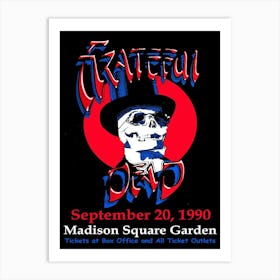 Grateful Dead At The Madison Square Garden Poster 1990 Art Print