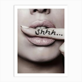 Lips Shhh Art Print