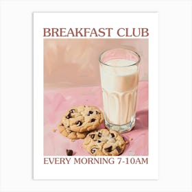 Breakfast Club Milk And Chocolate Cookies 4 Art Print