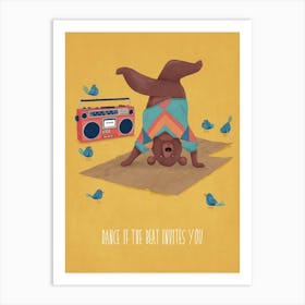 Dance if the Beat Invites you Break Dancing Bear Birds Radio Boom Box Art Print