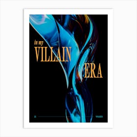 In my villain era Art Print