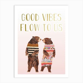 Good vibes Art Print