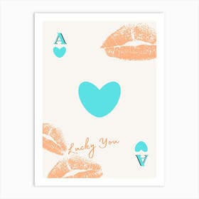 Lucky You 29 Art Print