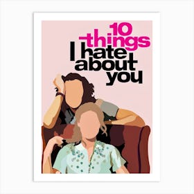 10 Things I Hate About You Print | 10 Things I Hate About You Movie Print Art Print