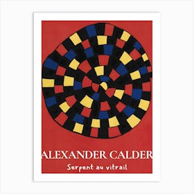 Alexander Calder'S Serpent Du Vital Art Print