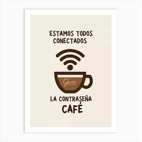 Cafe Conexión Art Print