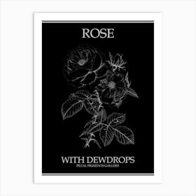 Rose With Dewdrops Line Drawing 2 Poster Inverted Art Print